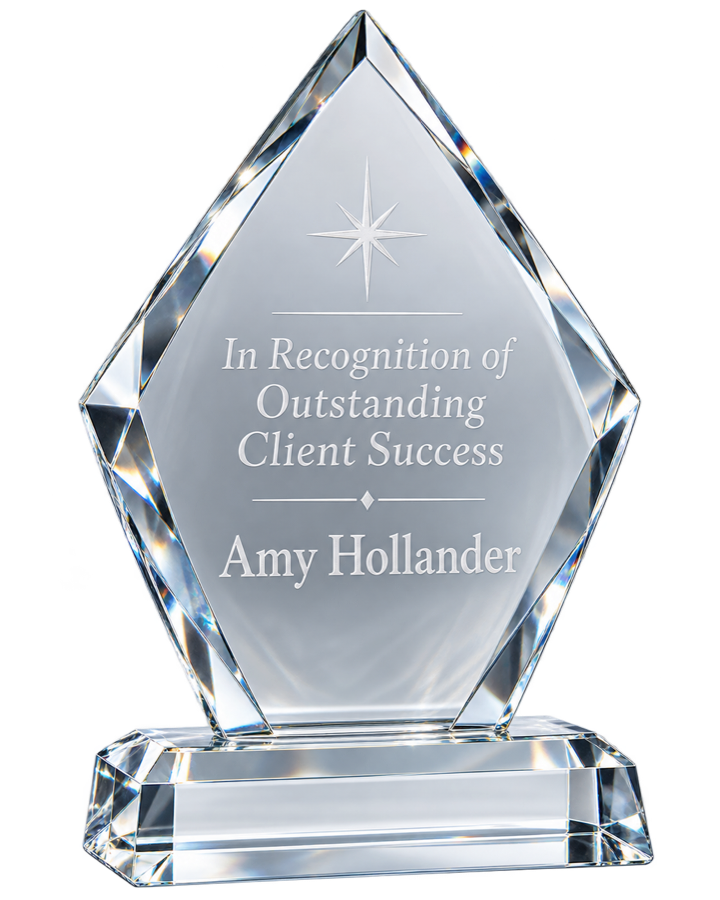 Value Award crystal trophy engraved Outstanding Client Success, Amy Hollander